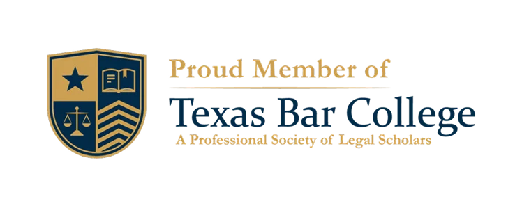 Proud Member of Texas Bar College, A Professional Society of Legal Scholars